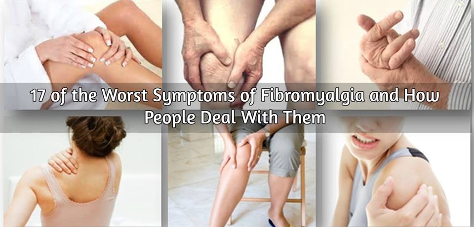 17 of the Worst Symptoms of Fibromyalgia and How People Deal With Them