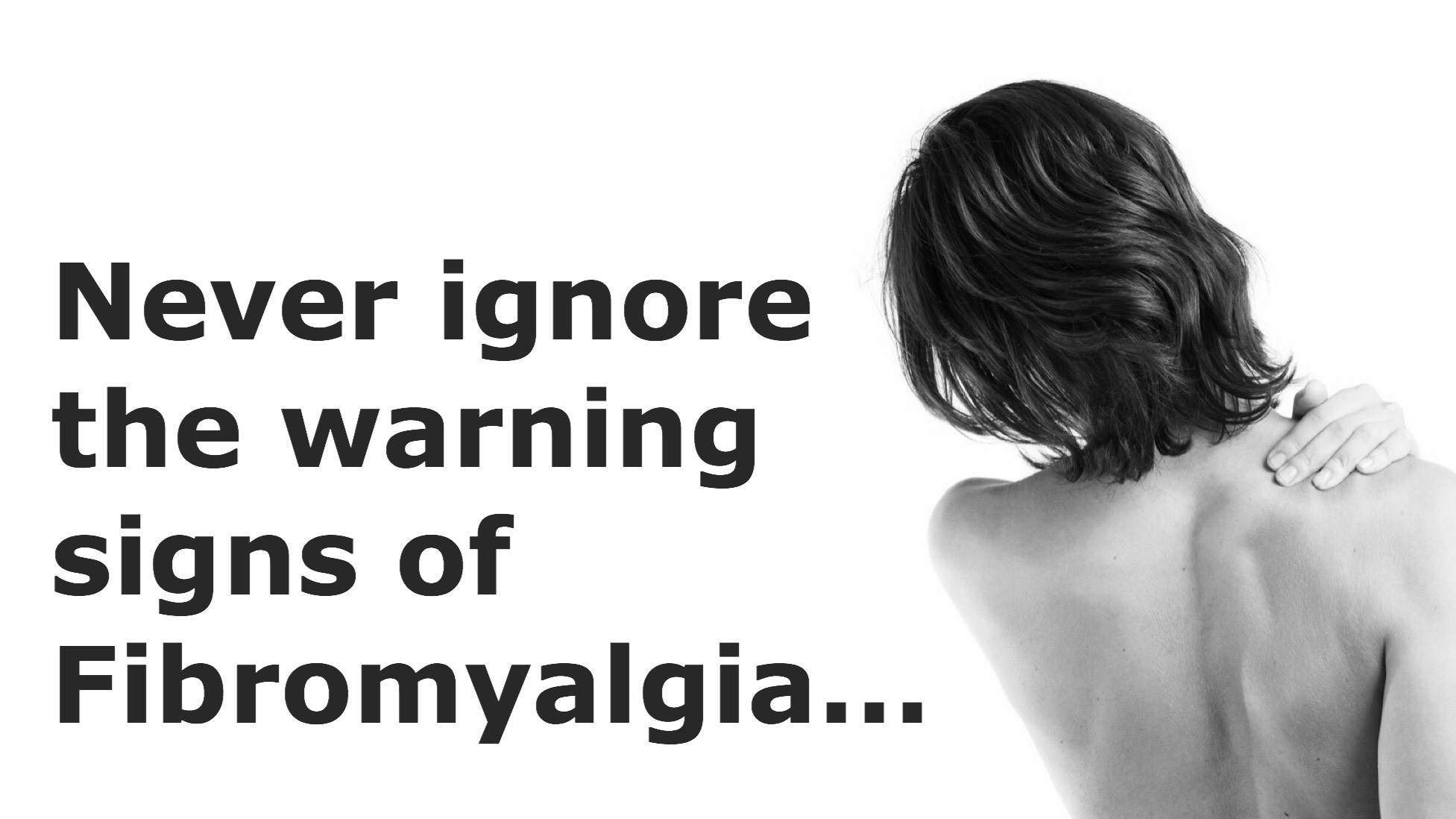 Eight Signs Of Fibromyalgia Usually People Ignore